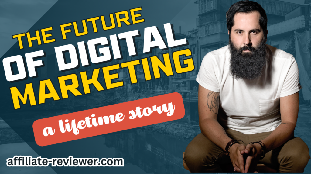 The Future of Digital Marketing