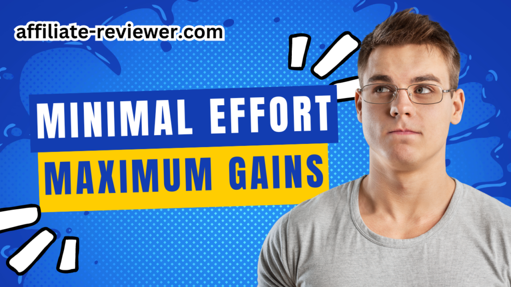 Minimal Effort, Maximum Gains: A Lazy Guide to Affiliate Marketing