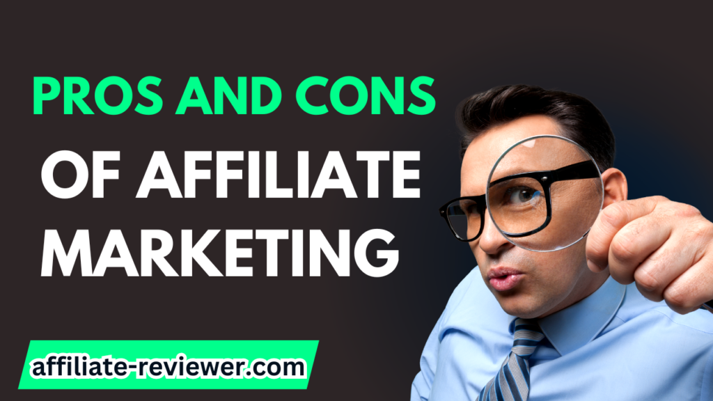 The Pros and Cons of Affiliate Marketing Networks