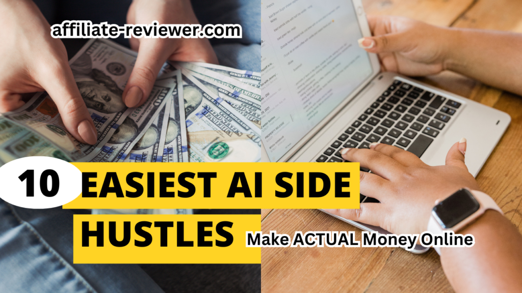 10 Easiest AI Side Hustles - Make ACTUAL Money Online