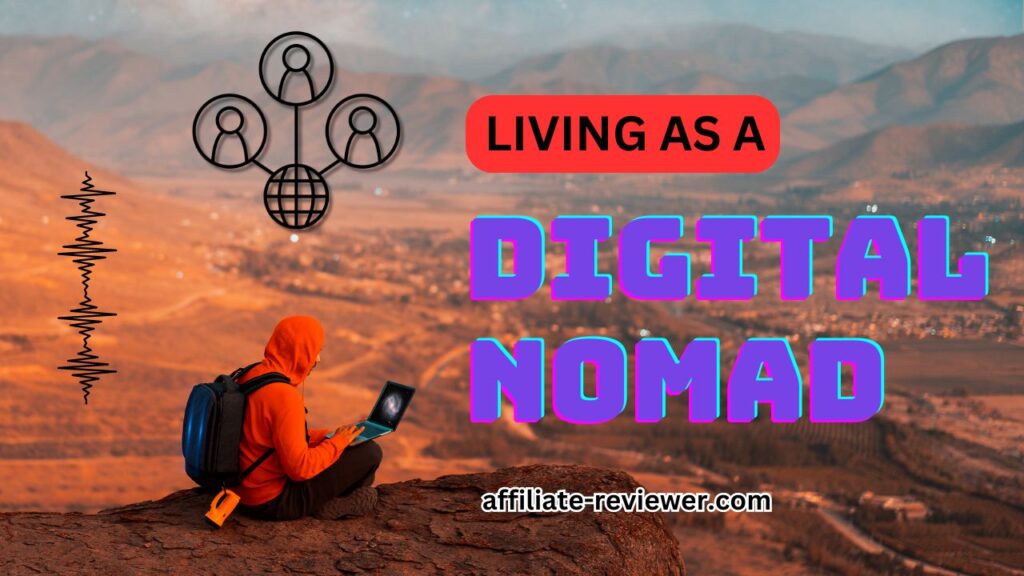 How to Make a Living as a Digital Nomad Today