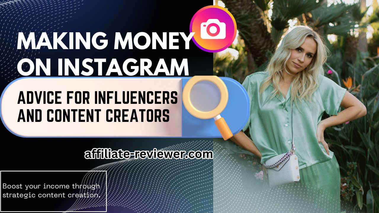 Making Money on Instagram: Advice for Influencers