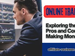Online Trading: Exploring the Pros and Cons of Making Money
