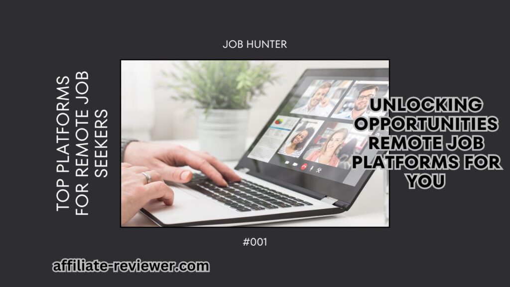 The Best Platforms for Remote Job Seekers