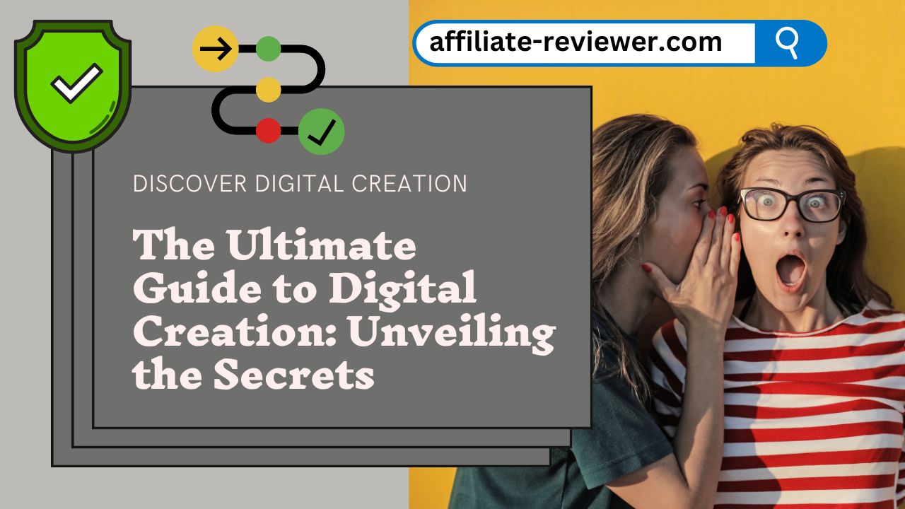 Unlocking the Secrets of Digital Creation: A Complete Roadmap