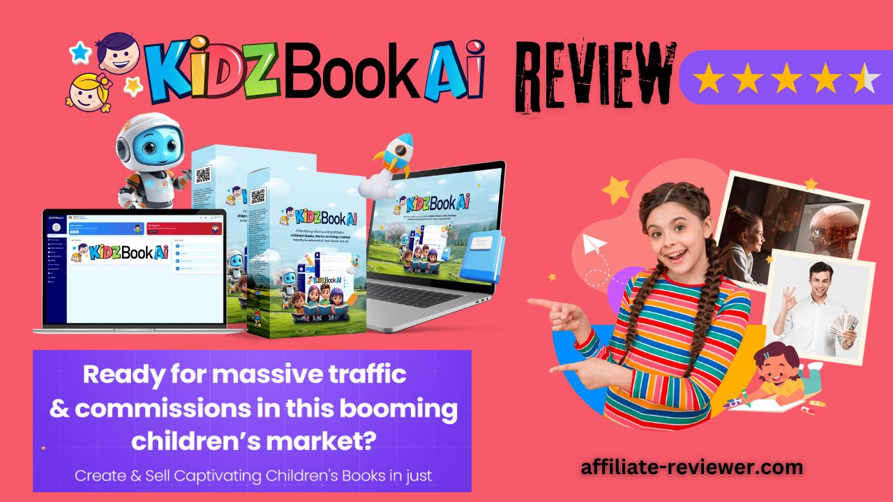 KidzBookAI Review: Are you Ready for Massive Traffic and Commissions?