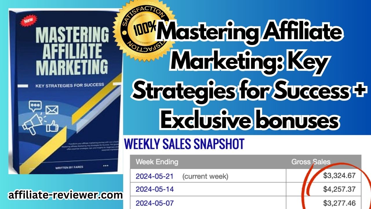 Mastering Affiliate Marketing: Key Strategies for Success