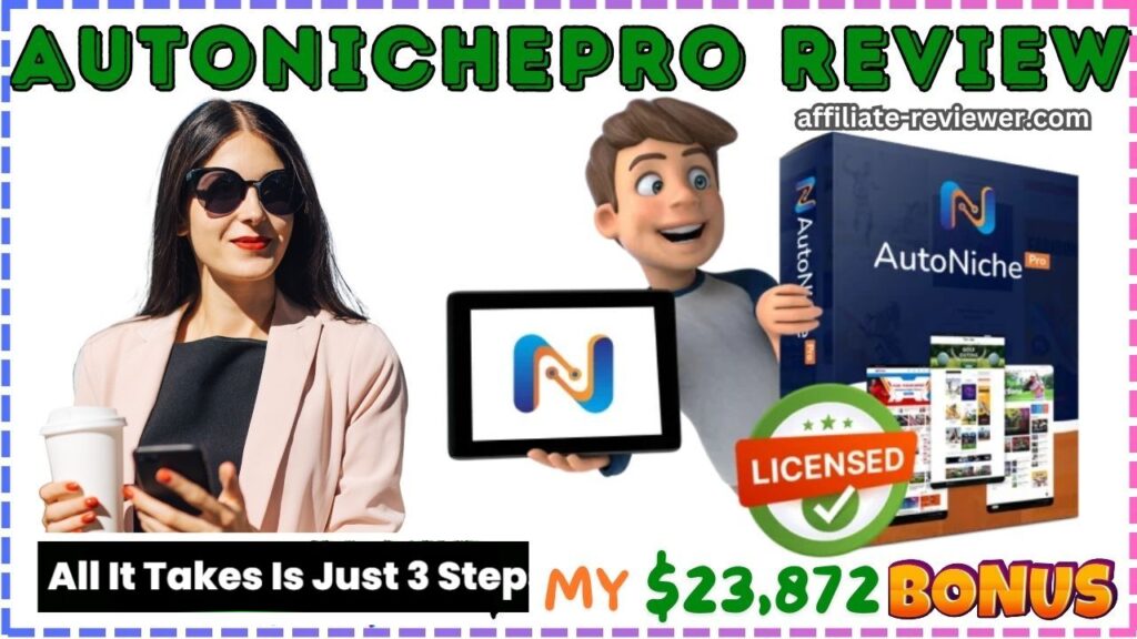 AutoNichePro Review: The Ultimate AI-Powered Affiliate Site Builder