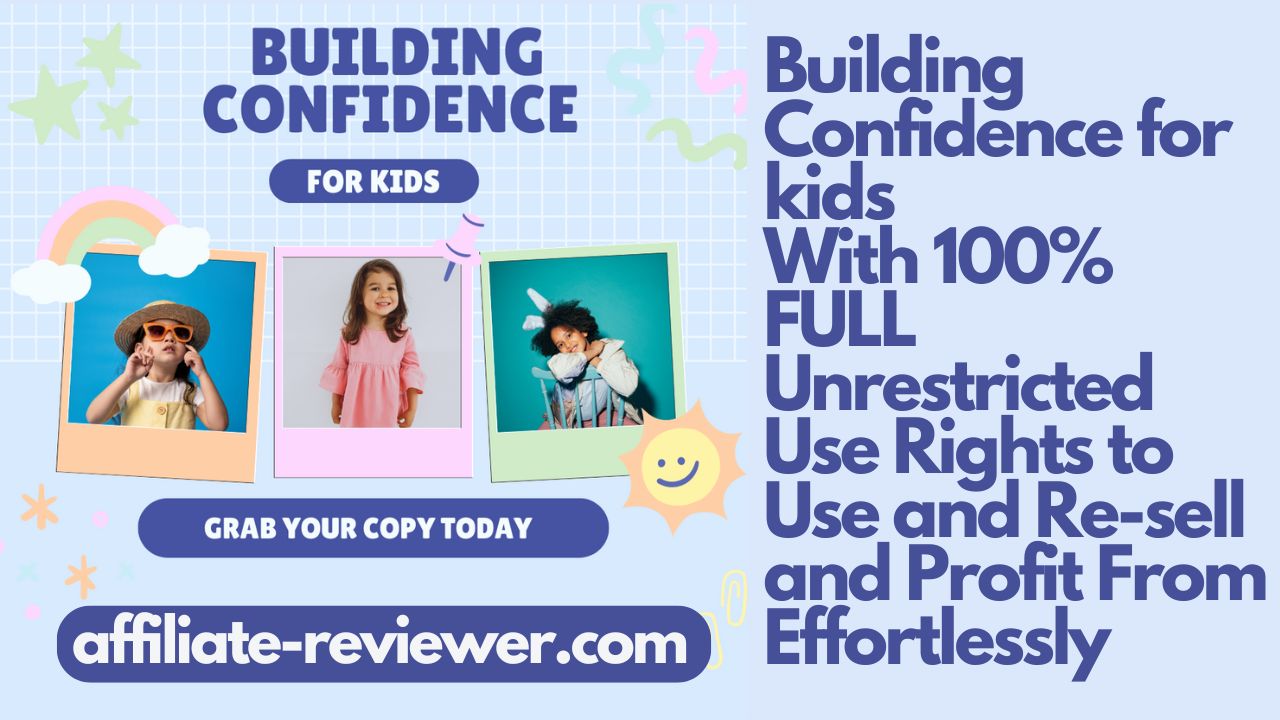 Unlock Your Child's Potential: Review of Building Confidence for Kids