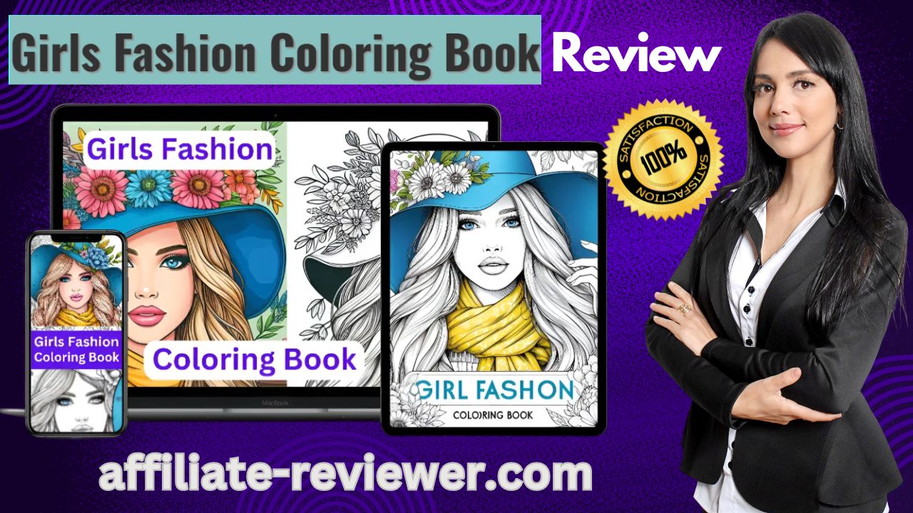 Girls Fashion Coloring Book Review: The Key to Unlocking Artistic Expression