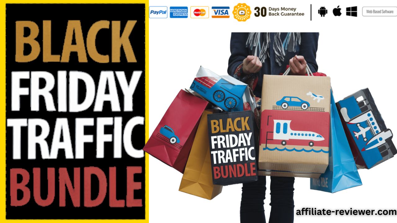 Black Friday Traffic Bundle Review: The Complete Package for Traffic Success