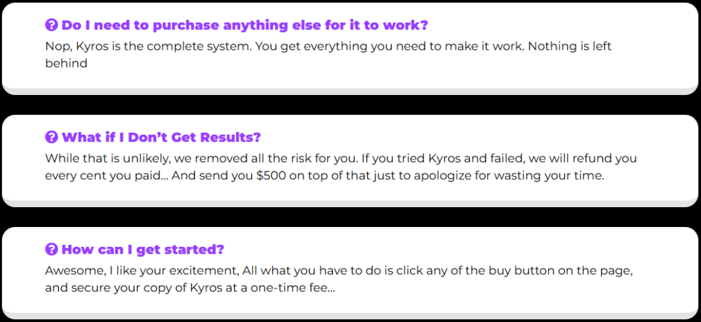 Kyros Review Frequently Asked Questions