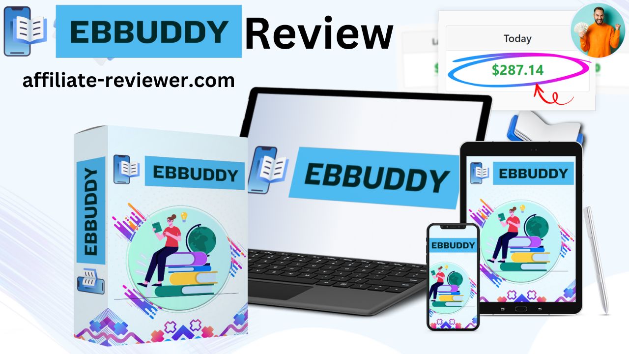 EBBuddy Review – Create and Sell Ebooks with Zero Hassle and No Tech Skills